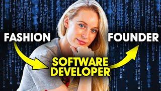 How I Learned to Code | My Journey From Fashion to Software Developer to Founding My Own Company