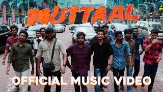 Muttaal - Santesh | Official Music Video