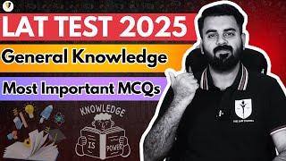 General Knowledge for Law Admission Test 2025 | Important MCQs for LAT | The Law Channel