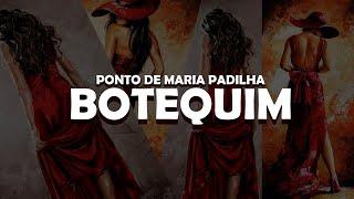 Ponto de Maria Padilha - Botequim, cabaré lhe chama...