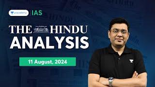 The Hindu Newspaper Analysis LIVE | 11th Aug 2024 | UPSC Current Affairs Today | Mukesh Jha