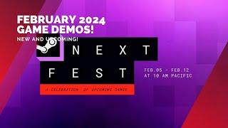 Highly Recommended Game Demos from Steam's February NEXT FEST 2024