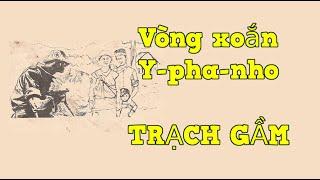 Vòng xoắn Y Pha Nho - Trạch Gầm