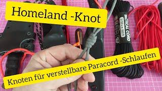 Homeland-Knot / Knoten für verstellbare Paracord-Schlaufen