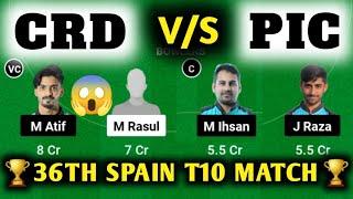 CRD VS PIC / CRD VS PIC Dream11 / CRD VS PIC Dream11 Prediction / CRD VS PIC Dream11 Today Match