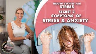 Secret Symptoms of Stress and Anxiety - Dr. J9 Live