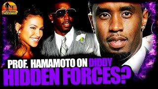 Professor Hamamoto on Diddy - Exposing the Hidden Forces Behind Modern Art and Culture