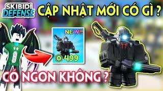 SKIBIDI TOWER DEFENSE | CẬP NHẬT MỚI CÓ GÌ ? VÀ TRẢI NGHIỆM UNITS MỚI FRED