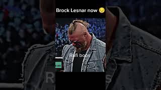 Brock Lesnar now  vs then  Edit #brocklesnar #wwe #wweshorts