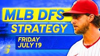 MLB DFS Today: DraftKings & FanDuel MLB DFS Strategy (Friday 7/19/24)