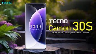 Tecno Camon 30s Price, Official Look, Design, Camera, Specifications, 8GB RAM, Features | #tecno