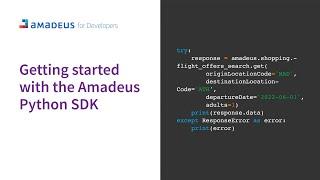 Getting started with the Amadeus Python SDK