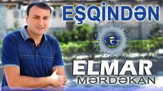 Elmar Merdekan  - Esqinden 2020