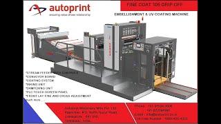 AUTOPRINT||Finecoat||105 Dripoff Machine||Aqueous Coating||UV coating||Offline||Coimbatore||India