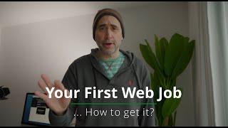 How to Get your First Web Developer Job IN 2021?