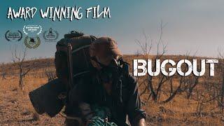 Bugout - a WROL series - Post Apocalyptic Short Film [2019]