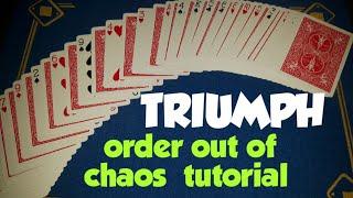 INCREDIBLE TRIUMPH "order out of chaos" card trick tutorial