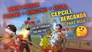 APAKAH CEPCILL MASIH BISA BERCANDA? - GARENA FREE FIRE