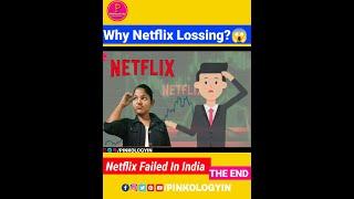 Why Netflix Failing? #shorts.