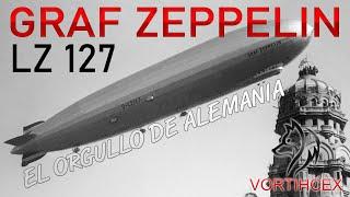 Graf Zeppelin LZ 127 - El Orgullo de Alemania