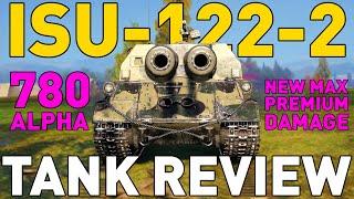 ISU-122-2 - Tank Review - World of Tanks