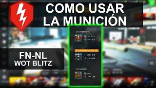 Cómo usar la munición en world of tanks blitz en español México FN NL