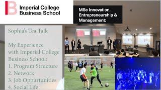 My Experience with Imperial College | Program Structure, Network, Job Opportunities and Social Life