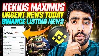 KEKIUS MAXIMUS URGENT NEWS TODAY  || HOW TO BUY KEKIUS MAXIMUS IN INDIA || KEKUS NEWS TODAY