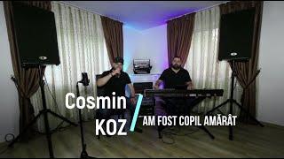 Cosmin KOZ || Am fost copil amărât LIVE 2024 (dedicație Robert Crețu | Urechi) COVER