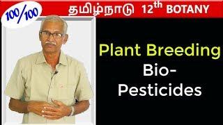 6.Botany | Plant breeding | Bio pesticides