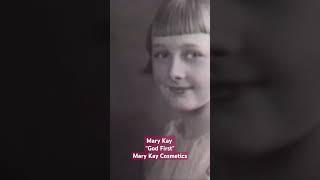 Mary Kay Cosmetics "God First" Mary Kay Ash