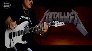 #FADE TO BLACK#METALLICA#GUITAR COVER#ROCKERDAD#