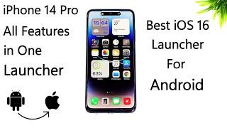 Best iOS 16 Launcher For Android | All iPhone 14 Pro Features in One Launcher | Dynamic Island