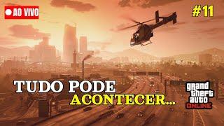  TUDO PODE ACONTECER... -  LIVE: GTA V ONLINE 