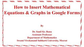 How to Insert Mathematical Equations & Graphs in Google Forms
