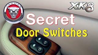 Secret Door Controls and switches Jaguar XK8 - Common car problems