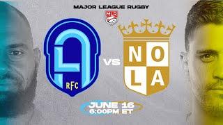 LIVE RUGBY | LA v NOLA | Major League Rugby