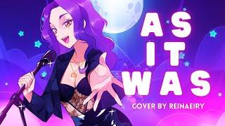 As It Was (Female Ver.) || Harry Styles Cover by Reinaeiry