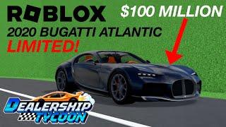 2020 BUGATTI ATLANTIC (LIMITED!) - ROBLOX (DEALERSHIP TYCOON)