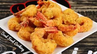 How to make Super Crispy Fried Shrimp!