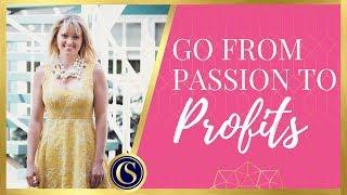 Go From Passion to Profits® in your Coaching Business