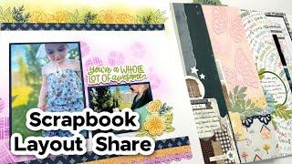 Scrapbook Layout Share | Single & Double Page Ideas