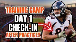 Denver Broncos Training Camp Day 1 Check-In: Greg Dulcich has MASSIVE DAY!!