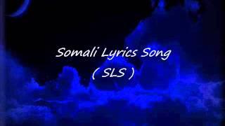 Somali Lyrics - Song - Caways - Abdi Hani Hashi