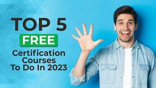 Top 5 Free Certification Course  To Do In 2023 | Eduonix