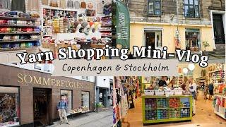 Yarn Shopping in Copenhagen & Stockholm | How I planned where to go & what to buy | Vlog & Yarn Haul