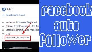 How To Get Unlimited Auto Followers On Facebook 2017-18