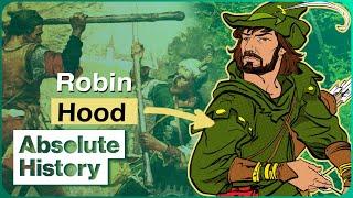 Was Robin Hood A Real Person? | Absolute History