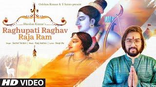 Raghupati Raghav Raja Ram | Sachet Tandon | Raaj Aashoo | Seepi Jha | Bhushan Kumar