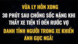 Vừa Ly Hôn Xong, 30 Phút Sau Chồng Sốc Nặng Khi Thấy Xe Tiền Tỉ Đến Rước Vợ, Người Trong Xe Lại Là..